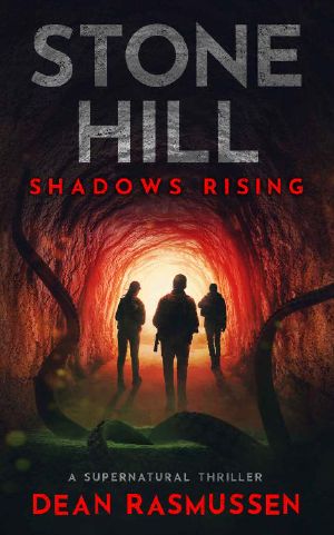 [Stone Hill 01] • Shadows Rising
